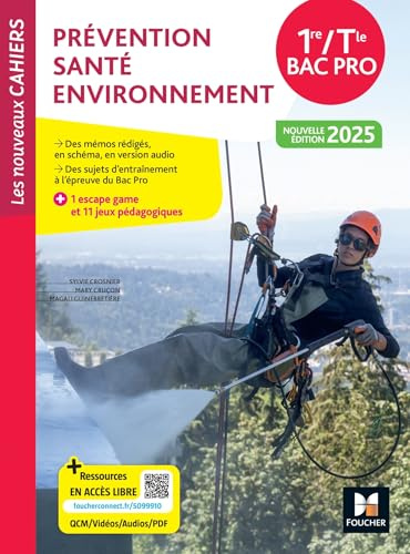 Les Nouveaux Cahiers - Prévention Santé Environnement (PSE) 1re-Tle Bac Pro - Éd. 2025 - Livre élève