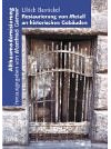Metall an historischen Gebäuden. Geschichte, Gestaltung, Restaurierung