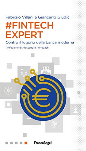 #Fintech Expert. Contro il logorio della banca moderna: 28.24