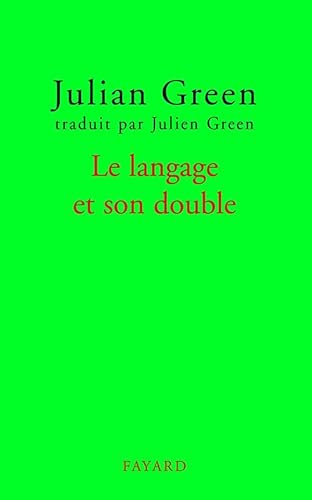 Le langage et son double