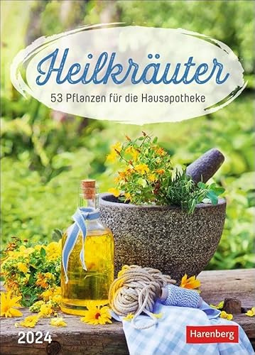 Heilkräuter Wochen-Kalender 2024. Jede Woche Wissenswertes aus der Pflanzenwelt: Naturheilkunde für zu Hause in einem Foto-Wandkalender mit Platz für Notizen: 53 Pflanzen für die Hausapotheke