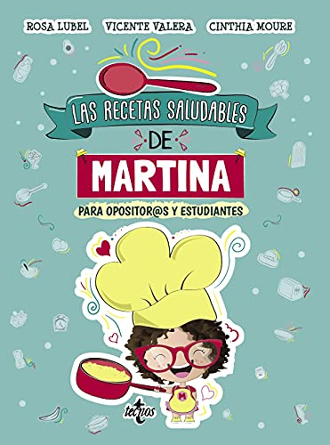 Las recetas saludables de Martina: Para opositor@s y estudiantes (Ventana Abierta)