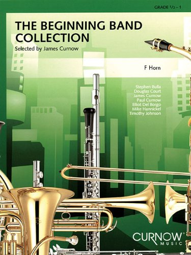 The Beginning Band Collection, French Horn: F Horn Part