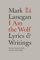 I Am the Wolf: Lyrics and Writings