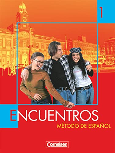 Encuentros - Método de Español - Spanisch als 3. Fremdsprache - Ausgabe 2003 - Band 1: Schulbuch