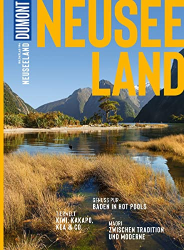DUMONT Bildatlas Neuseeland: Das praktische Reisemagazin zur Einstimmung.