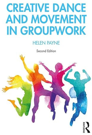Creative Dance and Movement in Groupwork