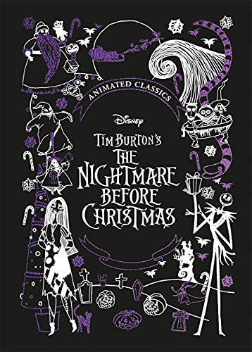 Disney Tim Burton's The Nightmare Before Christmas (Disney Animated Classics): A deluxe gift book of the classic film - collect them all!