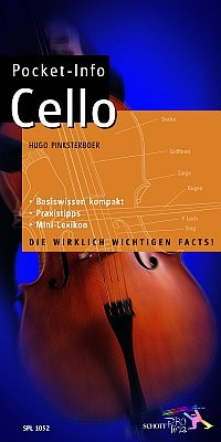 Pocket-Info Cello: Basiswissen kompakt - Praxistipps - Mini-Lexikon. Violoncello.