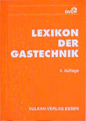 Lexikon der Gastechnik: mit englischen Begriffsübersetzungen
