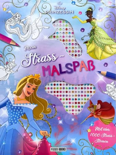 Disney Prinzessin: Mein Strass-Malbuch: Malblock mit Coverausstanzung und über 1000 Strasssteinen