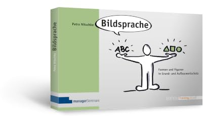 Bildsprache: Formen und Figuren in Grund- und Aufbauwortschatz (Edition Training aktuell)