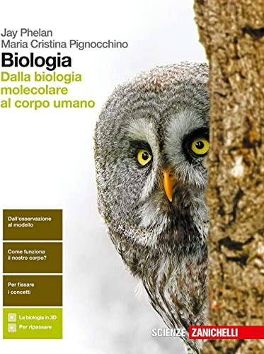 Biologia. Dalla biologia molecolare al corpo umano. Per le Scuole superiori. Con Contenuto digitale (fornito elettronicamente)