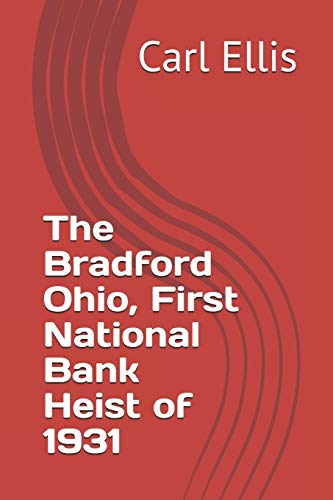 First National Bank of Bradford: Heist of 1931