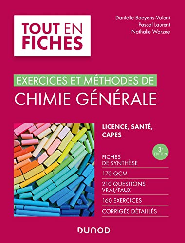 Chimie générale - 3e éd.: Exercices et méthodes