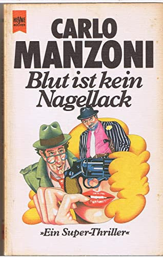 Blut ist kein Nagellack.