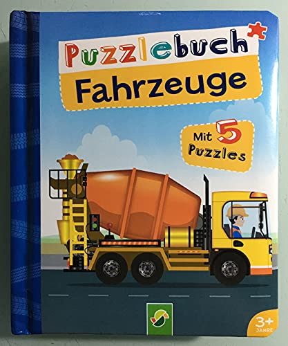 Puzzlebuch Fahrzeuge. Mit 5 Puzzles