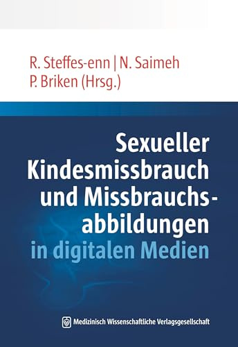Sexueller Kindesmissbrauch und Missbrauchsabbildungen in digitalen Medien