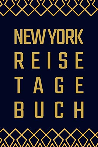 New York Reisetagebuch: zum Selberschreiben | Mit Packliste, Hotelbewertung für den Urlaub | Reiseplan für New York | Als Abschiedsgeschenk