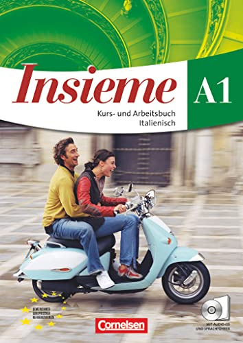 Insieme - Italienisch - Aktuelle Ausgabe - A1: Kurs- und Arbeitsbuch, Sprachführer und Hörtexte-CDs (Insieme, Aktuelle Ausgabe, A1)