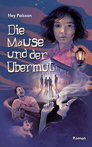 Die Mäuse und der Übermut