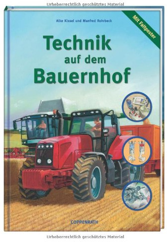 Technik auf dem Bauernhof (Kreativ- und Sachbücher)