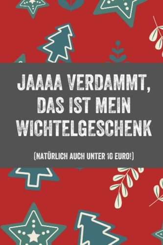 Wichtelgeschenk unter 10 Euro: Notizbuch mit 120 Seiten | Skizzenbuch für Notizen | Lustige Geschenkidee zu Weihnachten