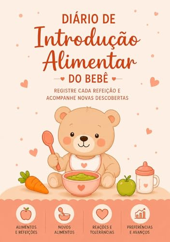 Diário de Introdução Alimentar do Bebê