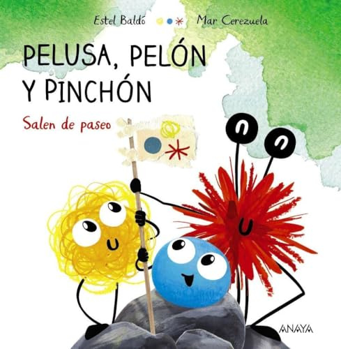 Pelusa, Pelón y Pinchón salen de paseo (PRIMEROS LECTORES - Primeros lectores)