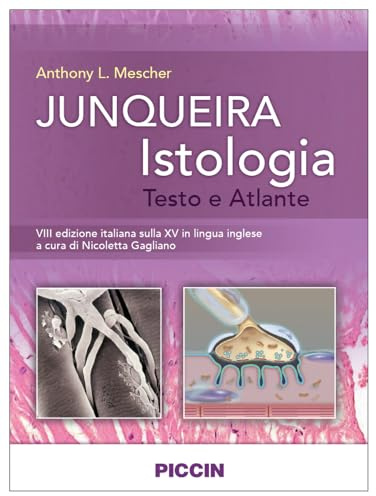 Junqueira istologia. Testo e atlante