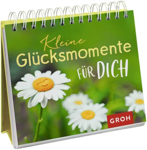 Kleine Glücksmomente für dich: Dekoratives Mini-Aufstellbuch mit fröhlichen Zitaten zu den Themen Glück, gute Laune und Lebensfreude. Das perfekte ... Glücksgefühle und Achtsamkeit im Alltag)
