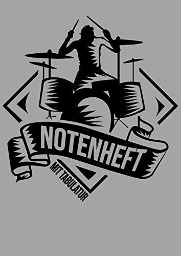 NOTENHEFT mit TABULATUR: DIN A4 für Anfänger und Fortgeschrittene / Blanko NotenBlock / Leere Notenzeilen / Notensystem / für die Schule / Komponist / ... : Schlagzeug Banner Schatten Schlagzeuger