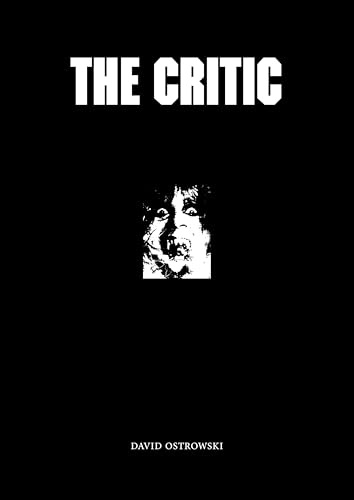 David Ostrowski: The Critic: Kat. Kunstverein Heilbronn