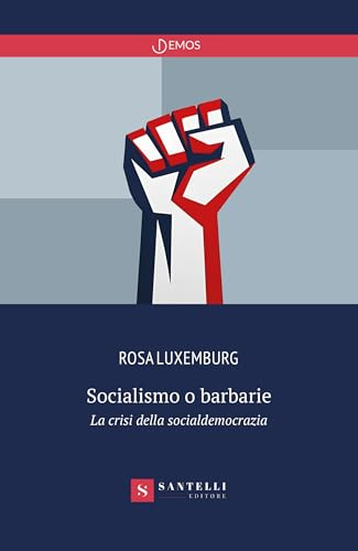 Socialismo o barbarie