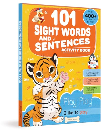 101 Sight Words And Sentence (With 400+ Sentences To Read): Activity Book For Children (101 Fun Activities)