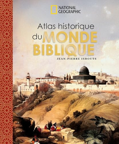 Atlas historique du monde biblique