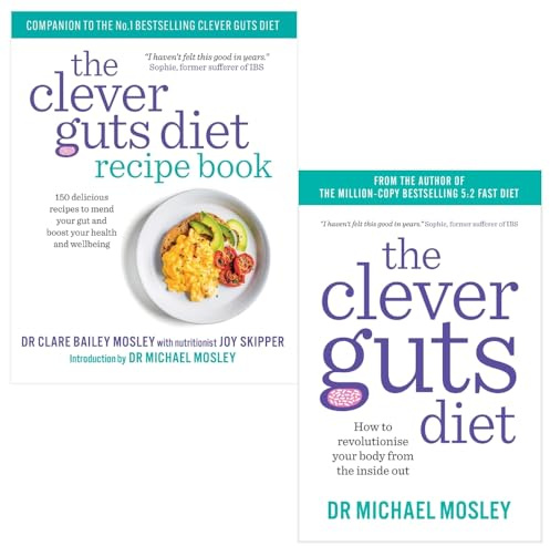 the clever guts diet, clever guts diet recipe book 2 books collection set - how to revolutionise your body from the inside out, 150 delicious recipes to mend your gut and boost your health