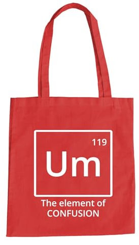 Um The Element Of Confusion Baumwolltasche - Chemie Element Periodensystem Rot