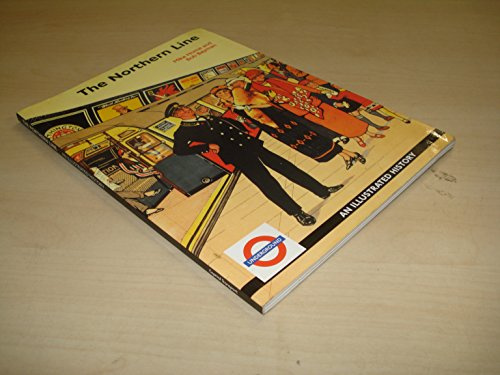 The Northern Line: An Illustrated History