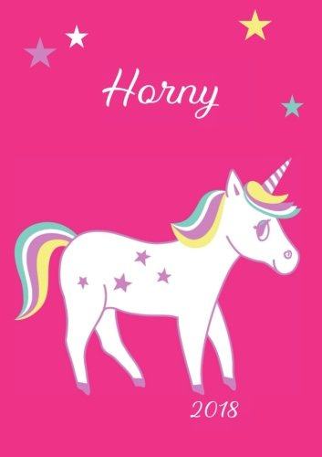 Kalender 2018 - Einhorn Horny / Unicorn Horny: 1 Woche pro Doppelseite