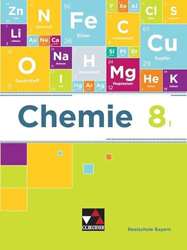 Chemie – Realschule Bayern / Chemie Realschule Bayern 8 I Ausgabe ab 2020
