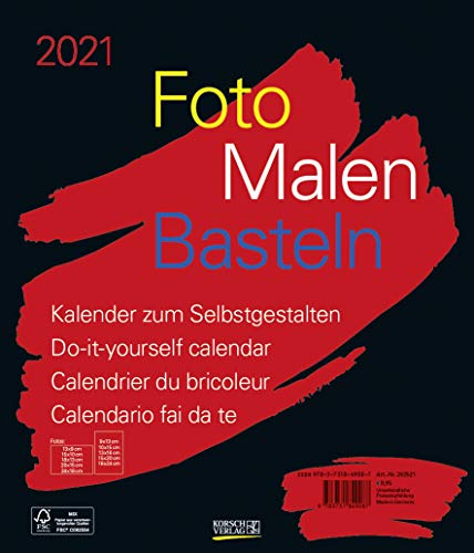 Foto-Malen-Basteln Bastelkalender schwarz groß 2021: Fotokalender zum Selbstgestalten. Do-it-yourself Kalender mit festem Fotokarton. Format: 30 x 35 cm