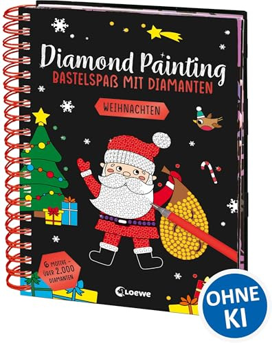 Diamond Painting - Bastelspaß mit Diamanten - Weihnachten: Crystal Art mit 6 Motiven und über 2.000 Diamanten - Gestalte Bilder nach dem Malen-Nach-Zahlen-Prinzip - Ab 8 Jahren