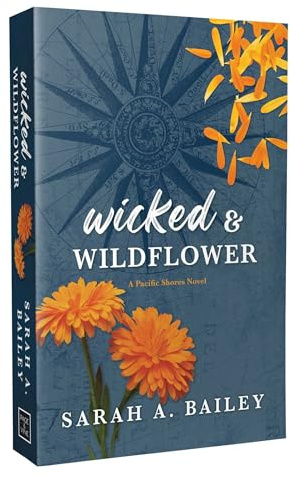 Wicked & Wildflower: Special Edition: Volume 2 (Pacific Shores)