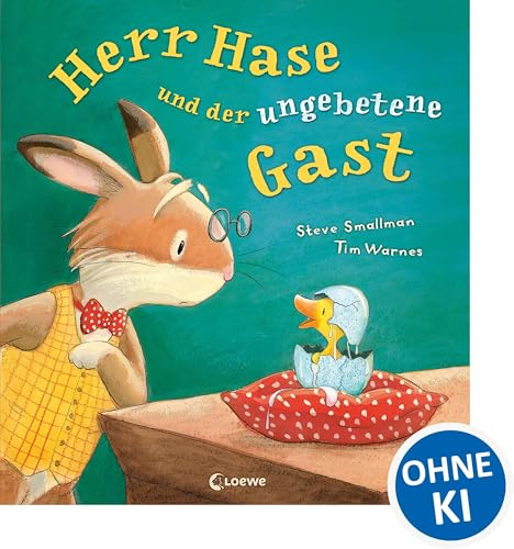 Herr Hase und der ungebetene Gast: Warmherziges Bilderbuch für Kinder ab 3 Jahre