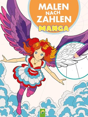 Malen nach Zahlen Manga: Über 30 Ausmalmotive, Step by Step zum fertigen Bild, für alle Manga-Fans