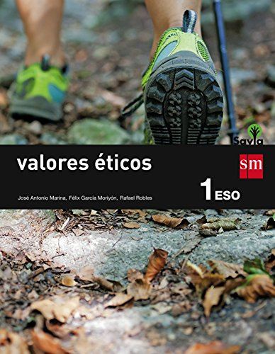 Valores éticos. 1 ESO. Savia - 9788467576184