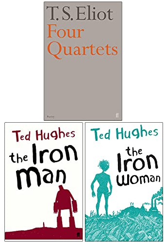 Ted Hughes Collection 3 Books Set (Four Quartets, The Iron Man, The Iron Woman)