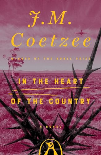 In the Heart of the Country: A Novel