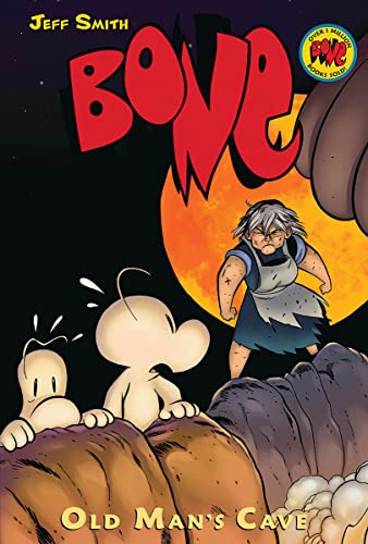 Old Man's Cave (Bone #6) (Bone Graphic Novel, 6, Band 6)
